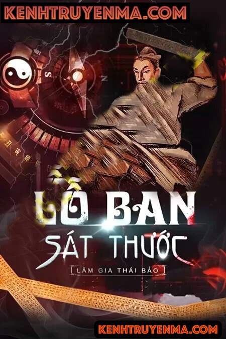 Nghe truyện Lỗ Ban Sát Thước