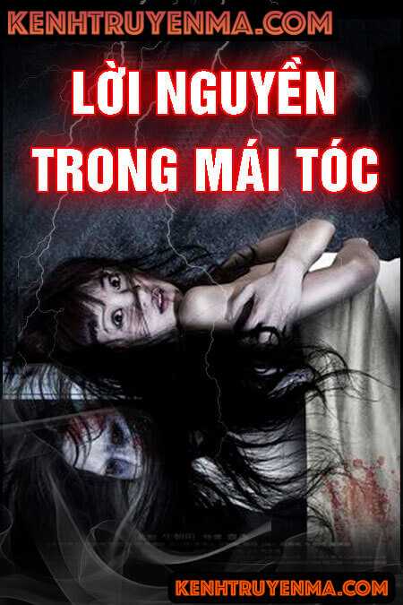 Nghe truyện Lời Nguyền Trong Mái Tóc