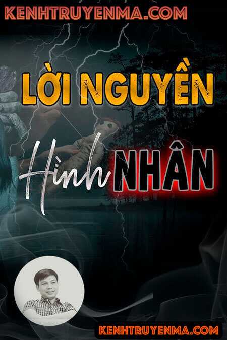 Nghe truyện Lời Nguyền Hình Nhân