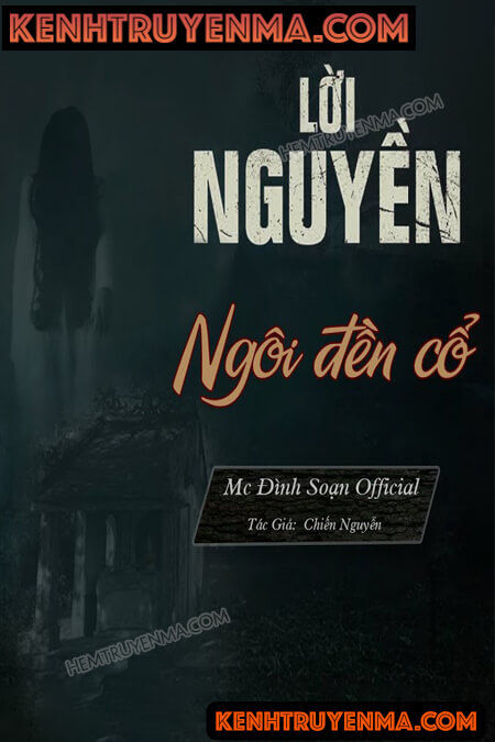 Nghe truyện Lời Nguyền Ngôi Đền Cổ