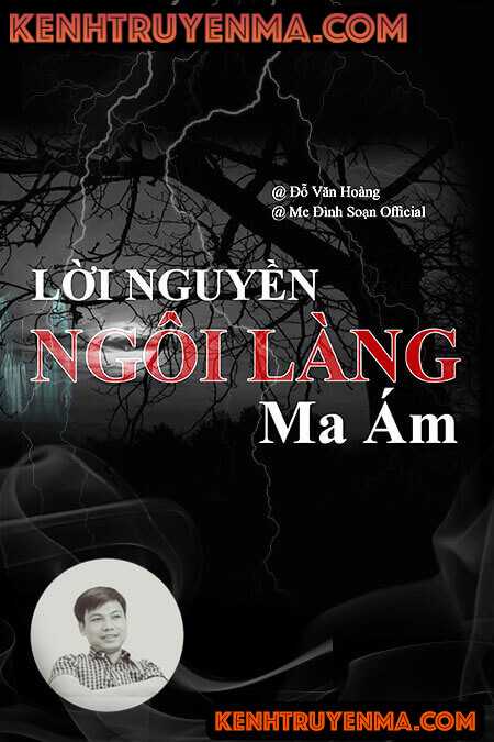 Nghe truyện Lời Nguyền Ngôi Làng Ma Ám