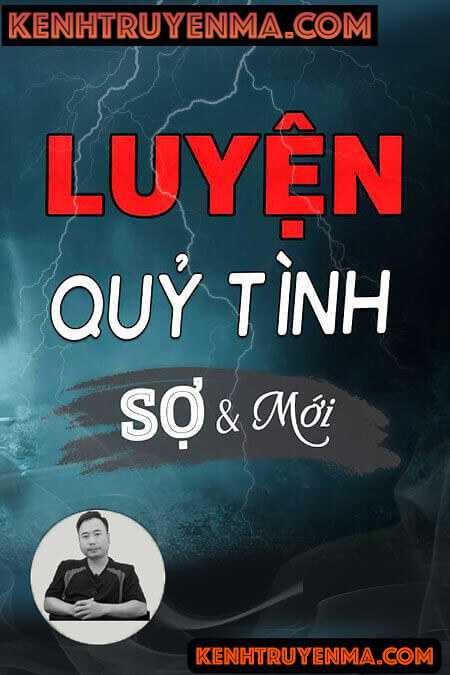 Nghe truyện Luyện Quỷ Tình