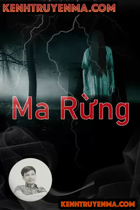 Nghe truyện Ma Rừng