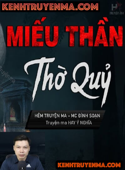 Nghe truyện Miếu Thần Thờ Quỷ