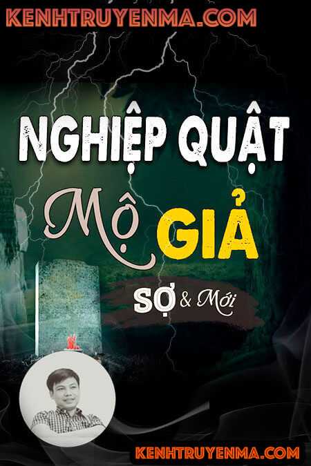 Nghe truyện Mộ Giả Nghiệp Quật