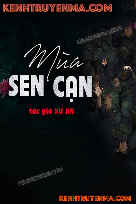 Nghe truyện Mùa Sen Cạn