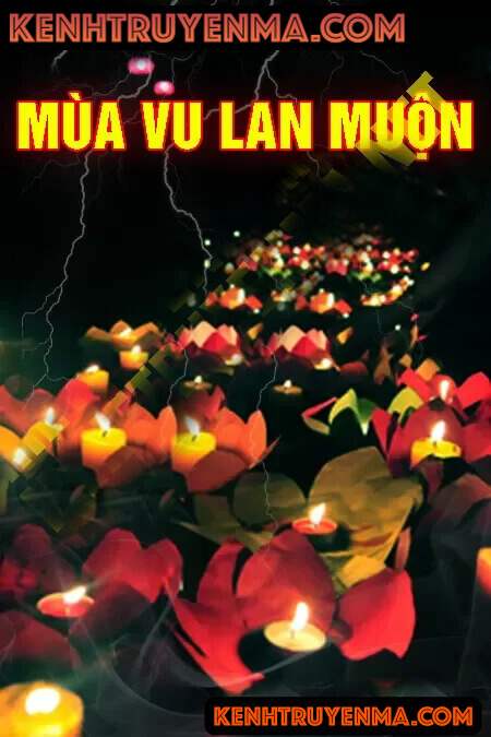 Nghe truyện Mùa vu lan muộn