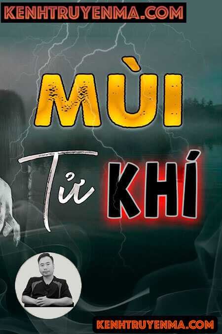 Nghe truyện Mùi Tử Khí