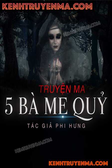 Nghe truyện Năm Bà Mẹ Quỷ