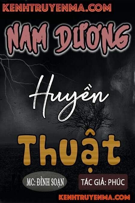 Nghe truyện Nam Dương Huyền Thuật