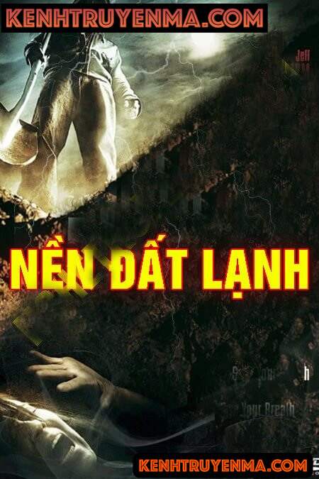 Nghe truyện Nền Đất Lạnh