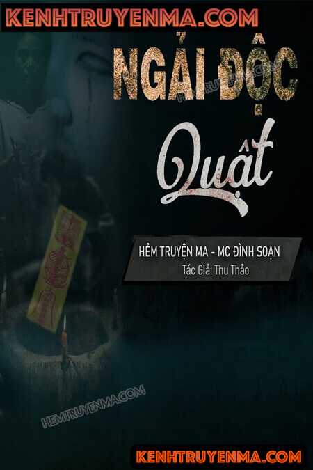 Nghe truyện Ngải Độc Quật