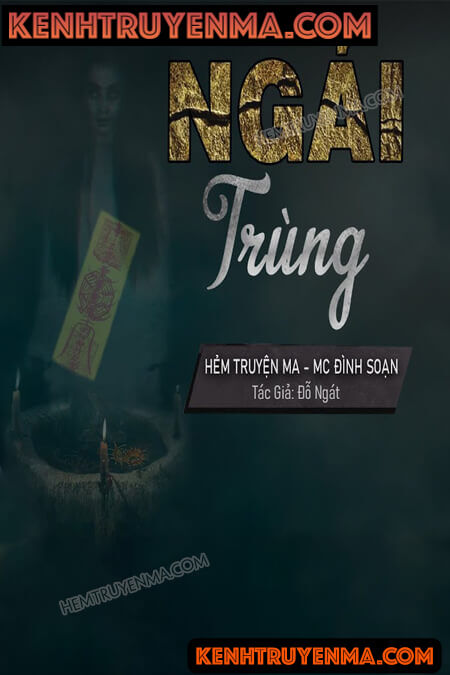 Nghe truyện Ngải Trùng