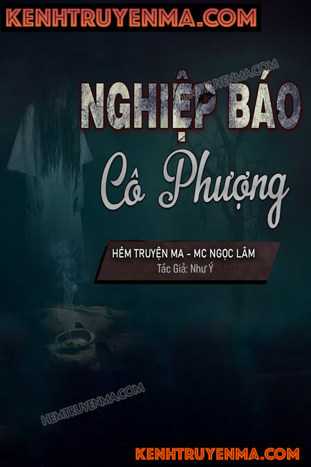 Nghe truyện Nghiệp Báo Cô Phượng