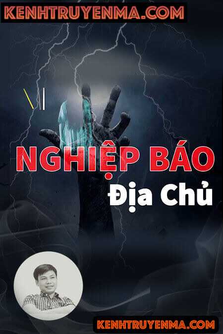 Nghe truyện Nghiệp Báo Địa Chủ