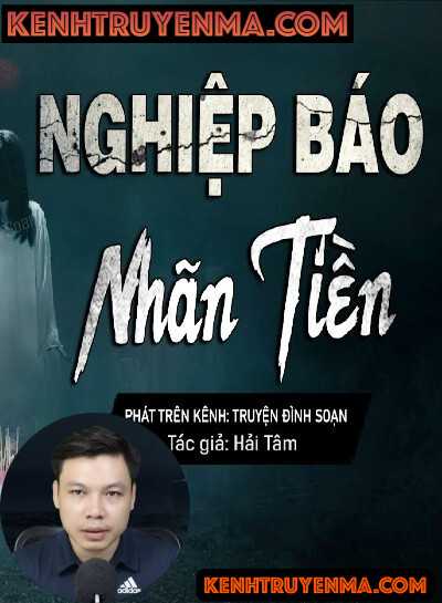 Nghe truyện Nghiệp Báo Nhãn Tiền