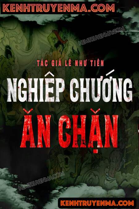 Nghe truyện Nghiệp Chướng Ăn Chặn