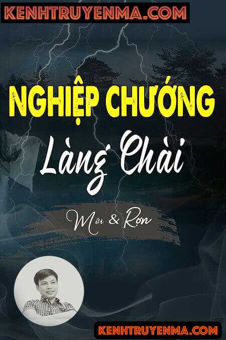 Nghe truyện Nghiệp Chướng Làng Chài