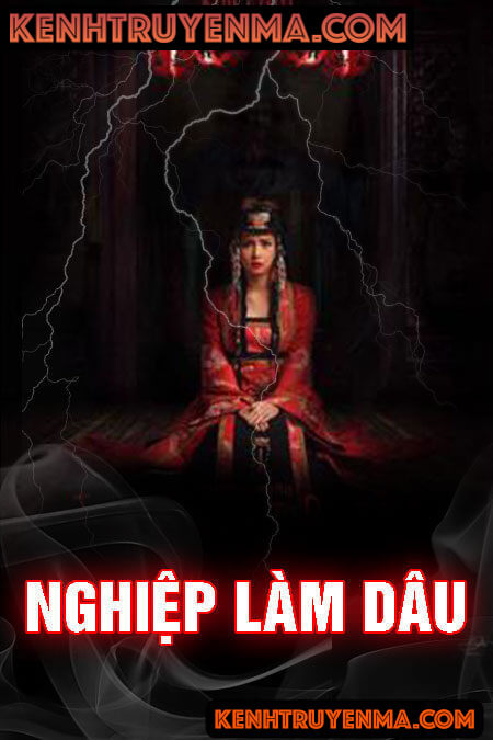 Nghe truyện Nghiệp Làm Dâu