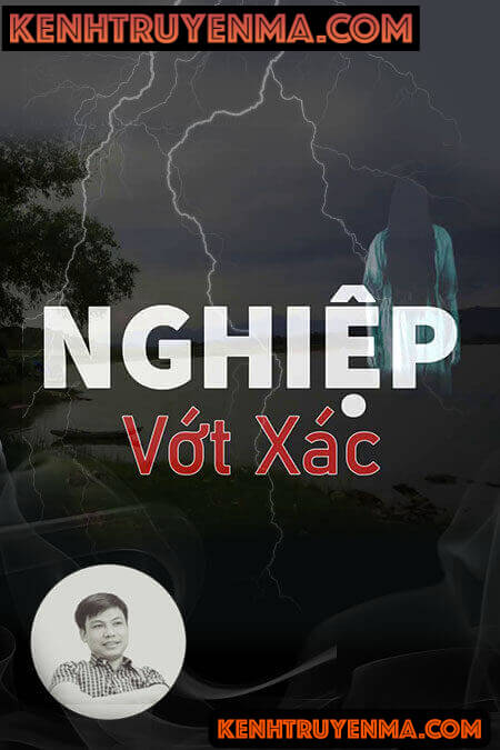 Nghe truyện Nghiệp Vớt Xác