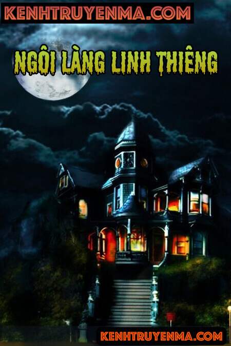 Nghe truyện Ngôi Làng Linh Thiêng