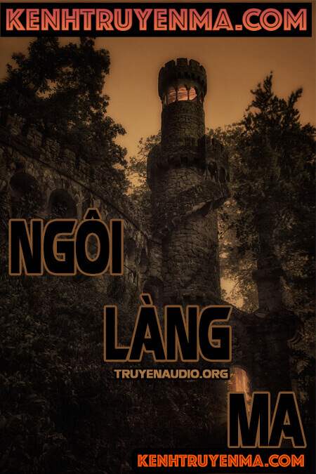 Nghe truyện Ngôi làng ma