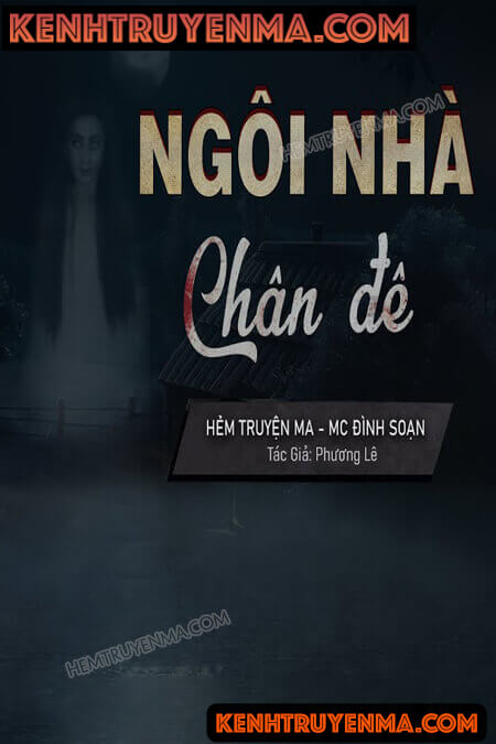 Nghe truyện Ngôi Nhà Dưới Chân Đê