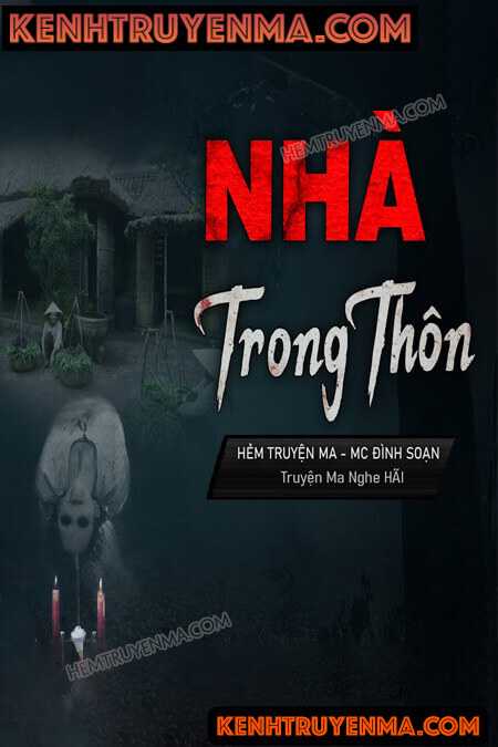 Nghe truyện Ngôi Nhà Trong Thôn