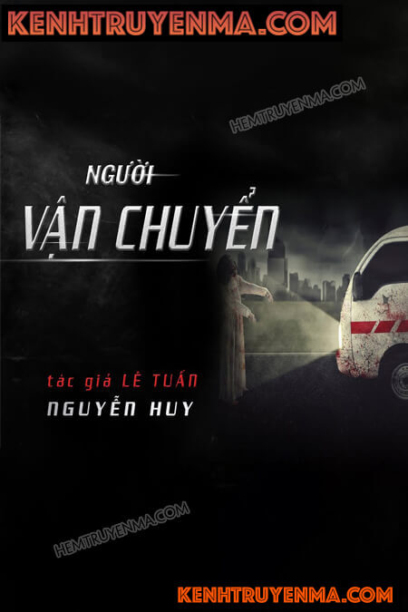 Nghe truyện Người Vận Chuyển