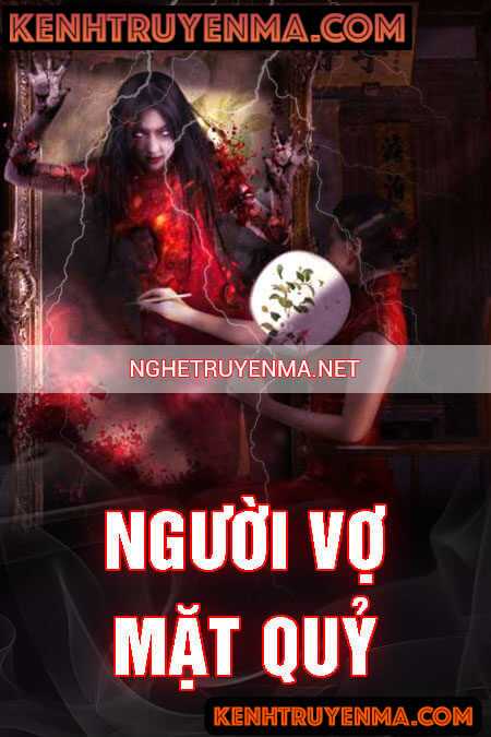 Nghe truyện Người Vợ Mặt Quỷ