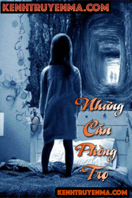 Nghe truyện Những Căn Phòng Trọ