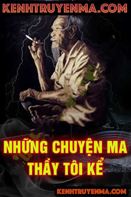 Nghe truyện Những Chuyện Ma Thầy Kể