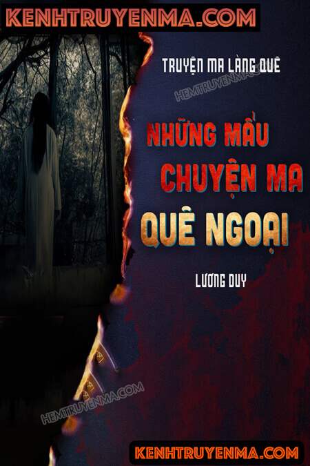 Nghe truyện Những Mẩu Chuyện Ma Quê Ngoại