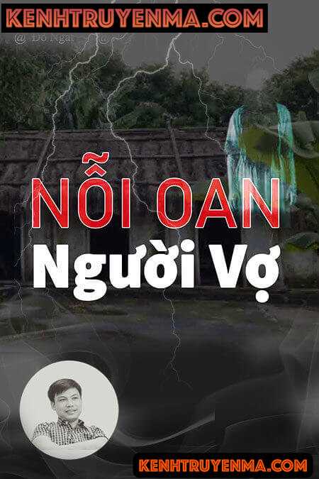 Nghe truyện Nỗi Oan Người Vợ