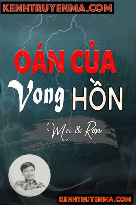 Nghe truyện Oán Của Vong Hồn