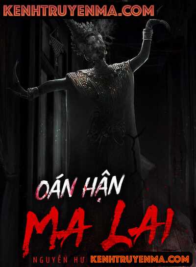 Nghe truyện Oán Hận Ma Lai