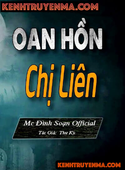 Nghe truyện Oan Hồn Chị Liên