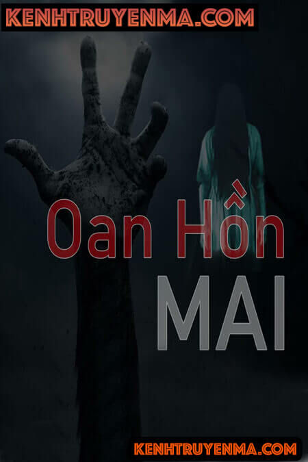 Nghe truyện Oan Hồn Mai