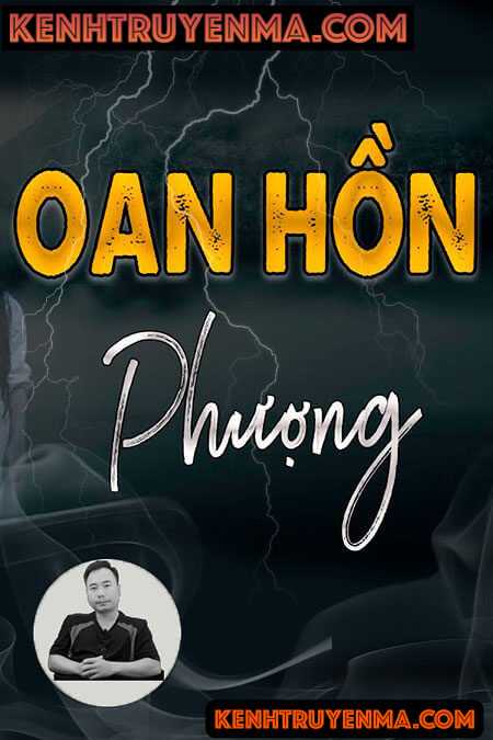 Nghe truyện Oan Hồn Nữ Sinh Phượng