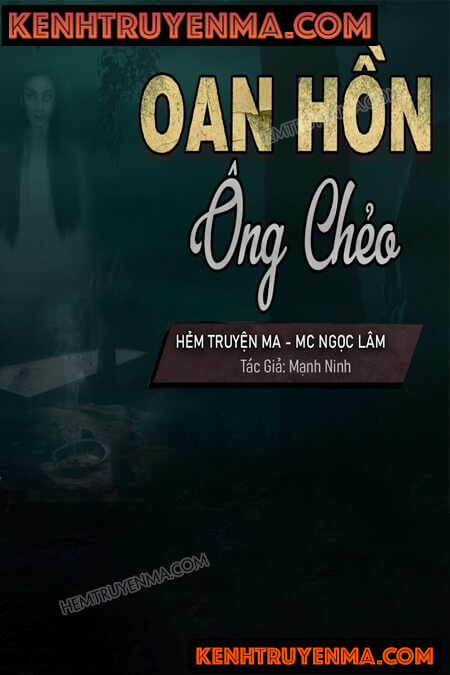 Nghe truyện Oan Hồn Ông Chẻo