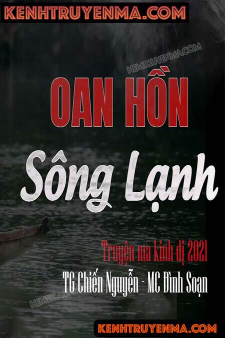 Nghe truyện Oan Hồn Sông Lạnh