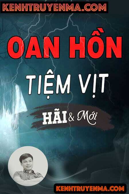 Nghe truyện Oan Hồn Tiệm Vịt