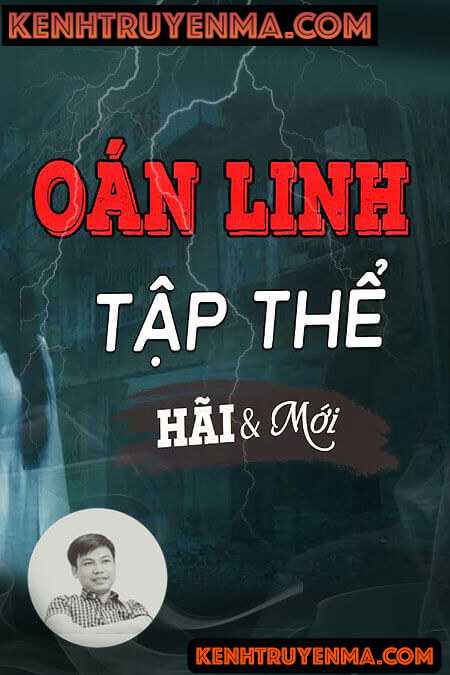 Nghe truyện Oán Linh Khu Tập Thể