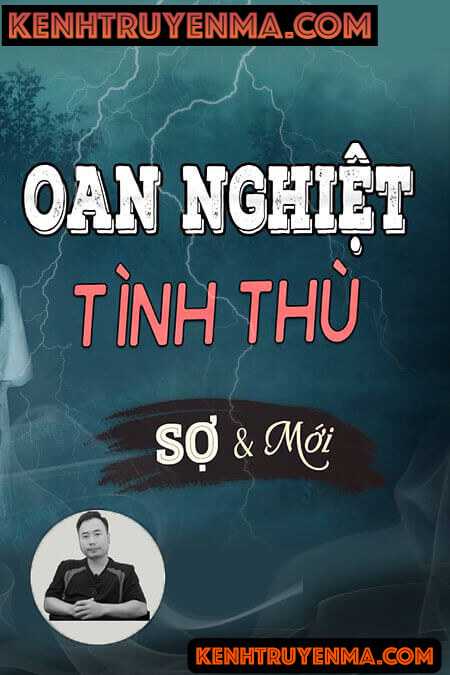 Nghe truyện Oan Nghiệt Tình Thù