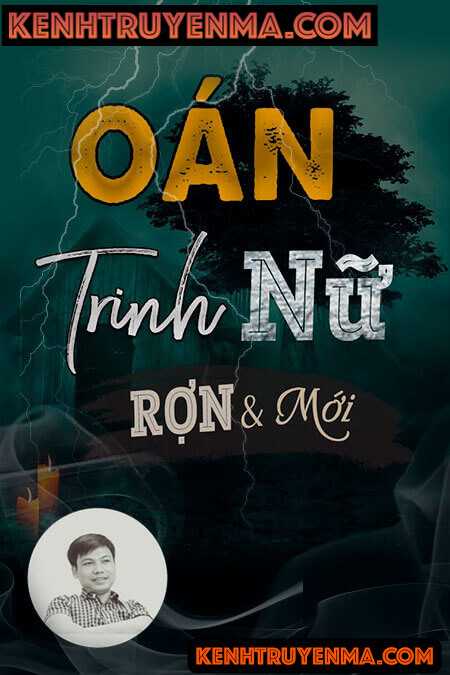 Nghe truyện Oán Trinh Nữ