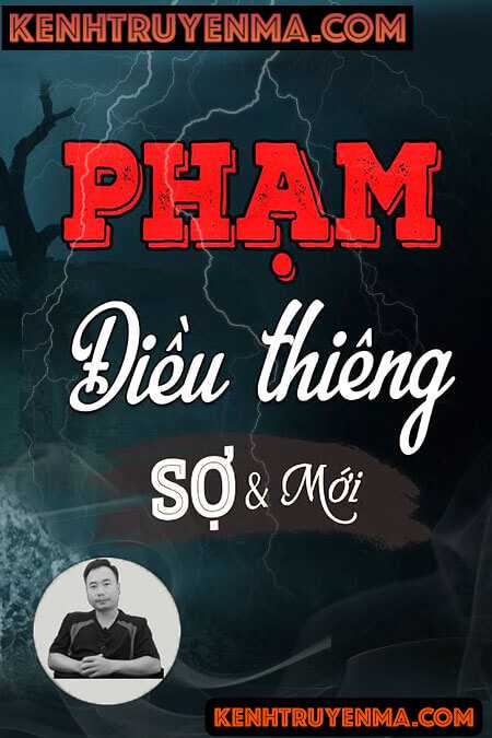 Nghe truyện Phạm Điều Thiêng