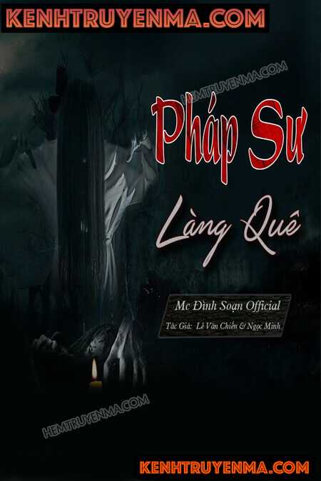 Nghe truyện Pháp Sư Làng Quê