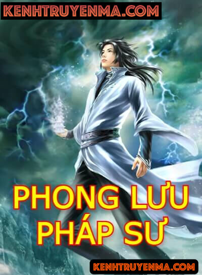 Nghe truyện Phong Lưu Pháp Sư