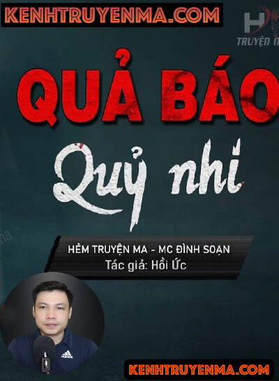 Nghe truyện Quả Báo Quỷ Nhi