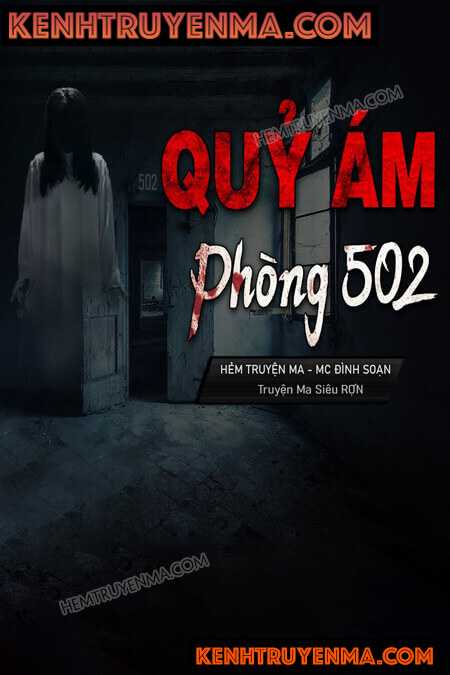 Nghe truyện Quỷ Ám Căn Hộ 502